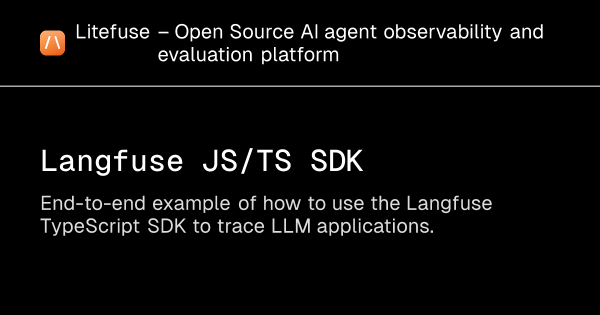 Langfuse JS/TS SDK - Litefuse