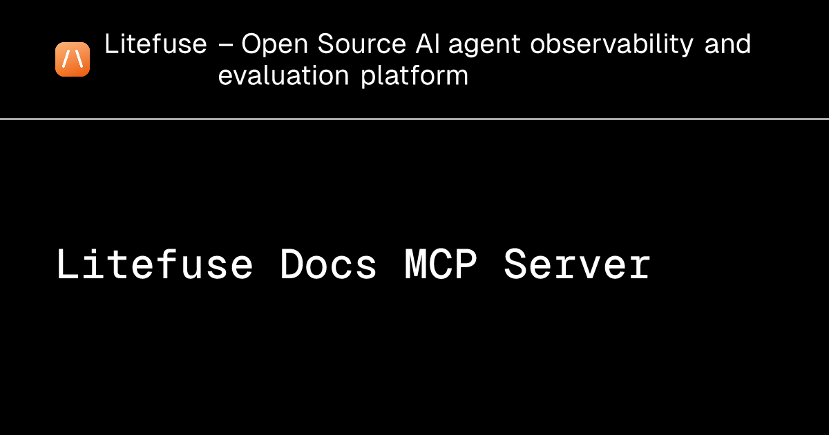 Litefuse Docs MCP Server - Litefuse